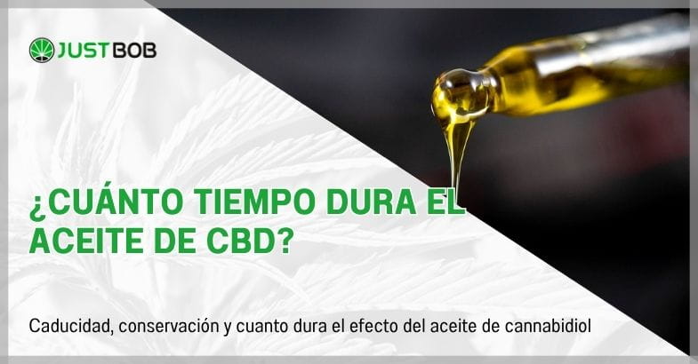 ¿Cuánto tiempo dura el aceite de CBD?
